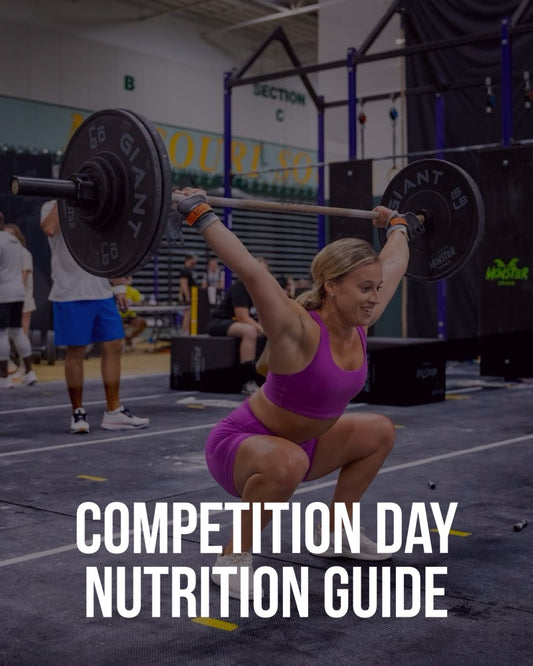 CrossFit Competition Nutrition Guide