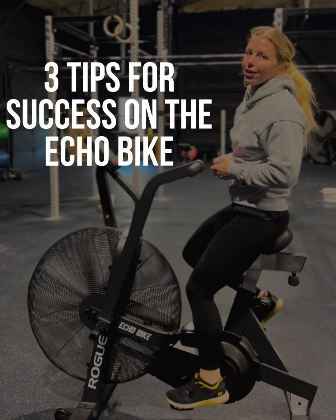 Master the Rogue Echo Bike Top CrossFit Tips from a Semifinalist Edge Fitness Performance