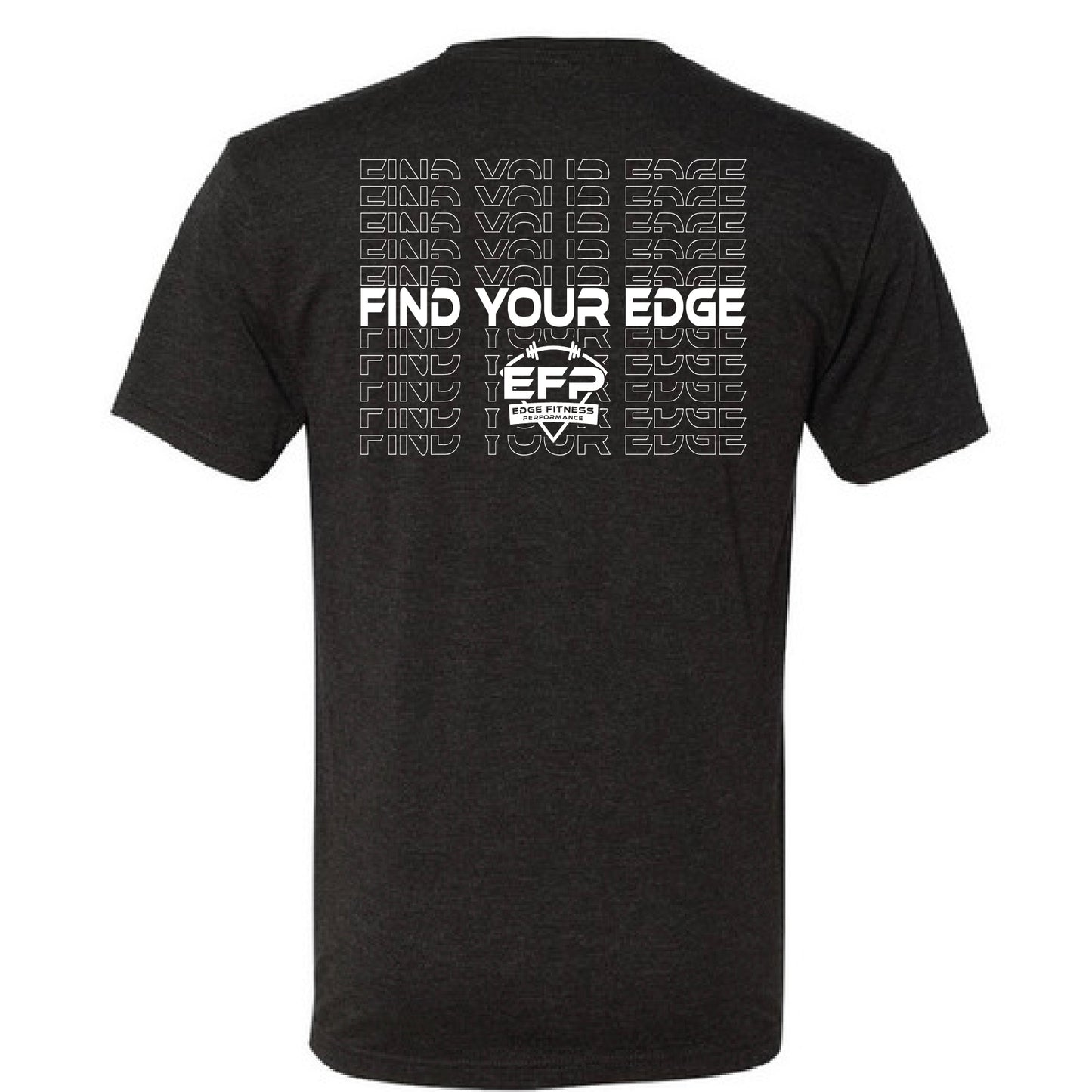 Find Your Edge T-Shirt - Edge Fitness Performance