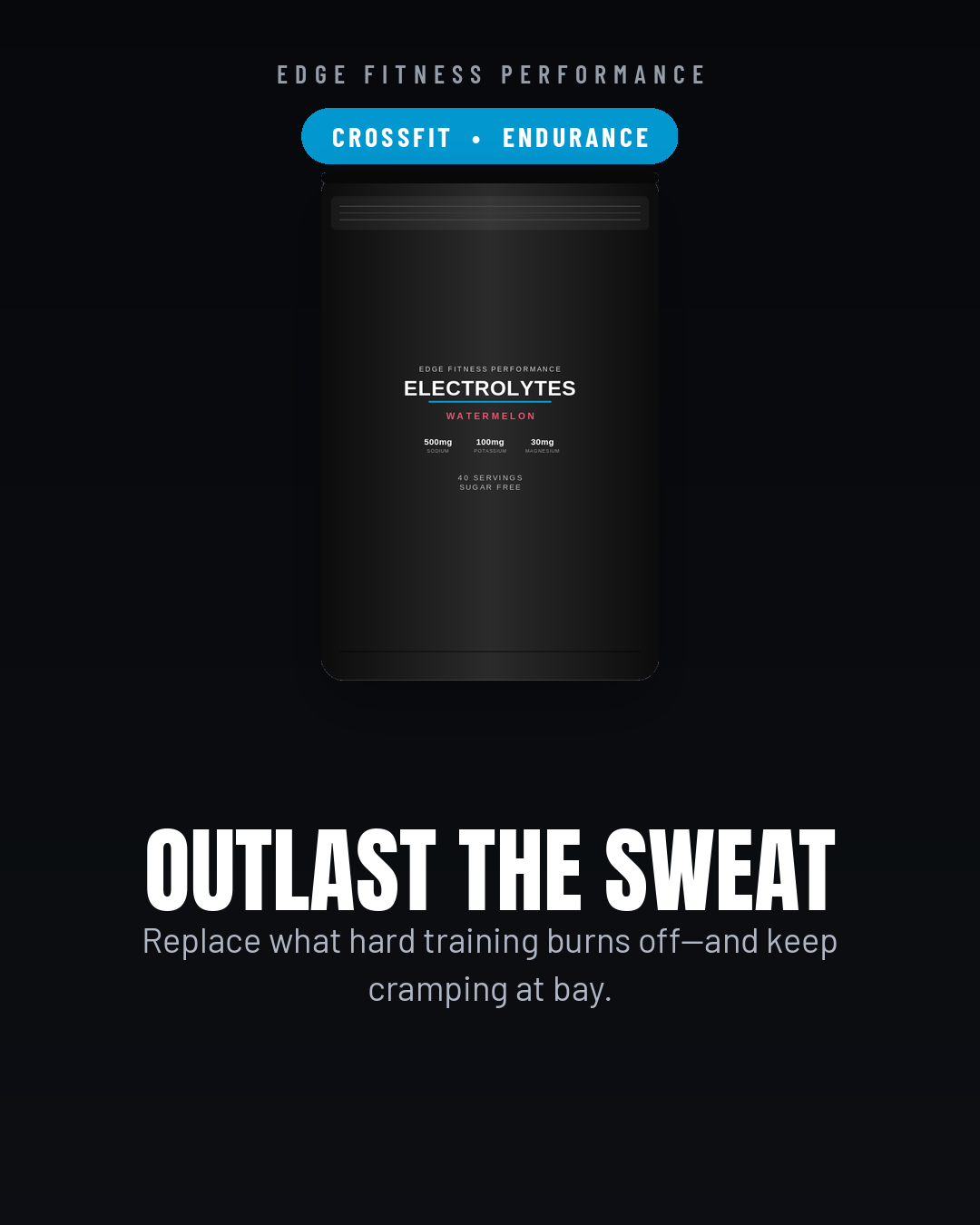 EFP Electrolytes — Outlast the Sweat. Built for CrossFit and endurance.