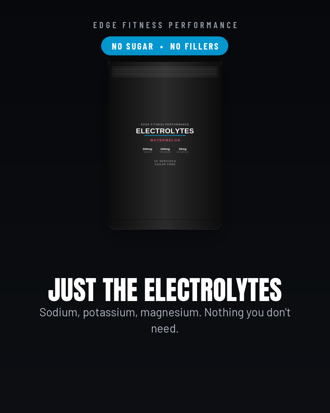 EFP Electrolytes — Just the electrolytes. No sugar, no fillers.